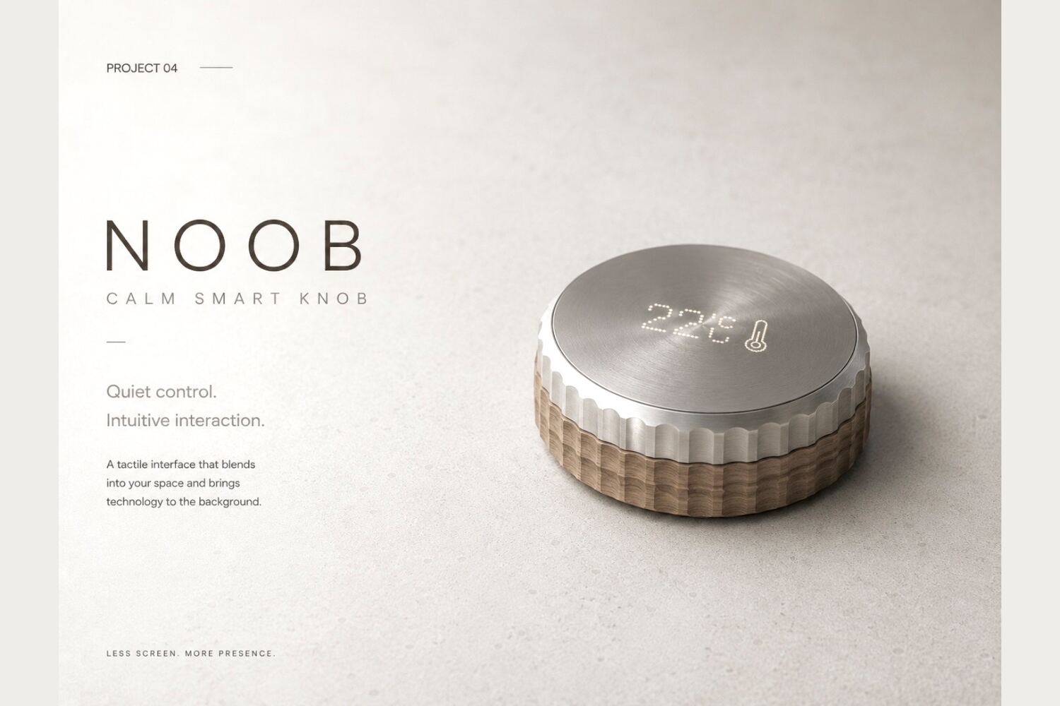 NOOB calm smart knob